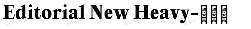 Editorial New Heavy字体转换